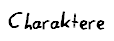Charaktere