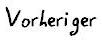 Vorheriger